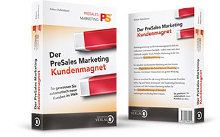 Der Presales Marketing Kundenmagnet